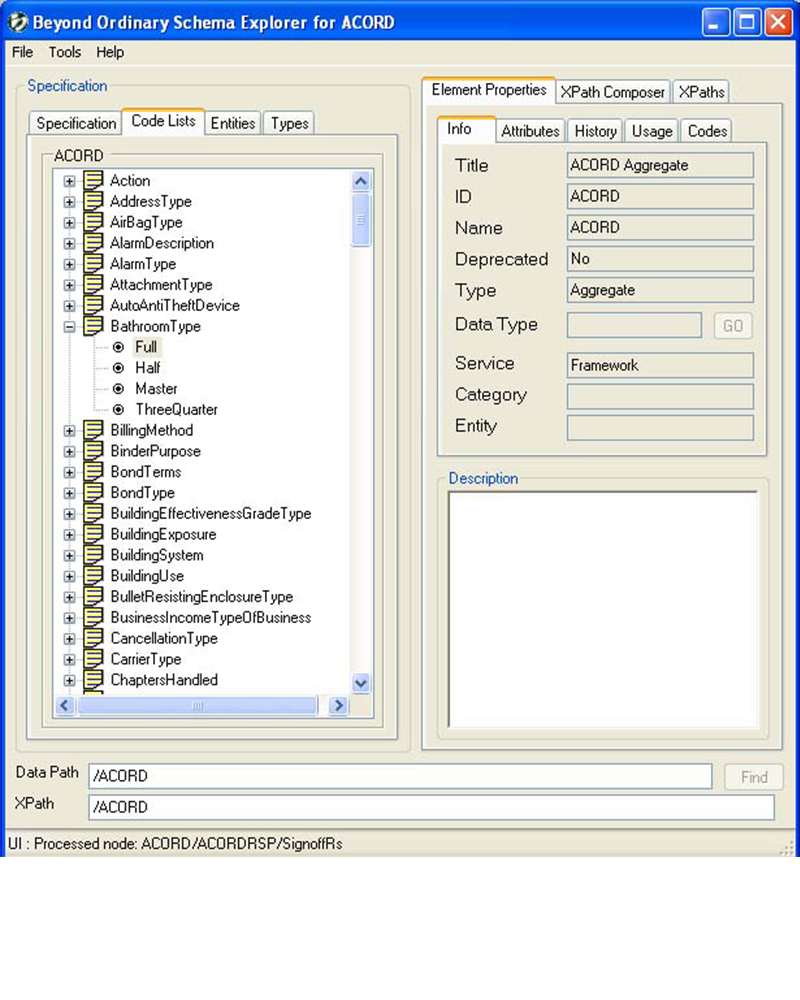 The SchemaExplorer interface, showing the ACORD message tree with searchable mnemonics and XPath construction.